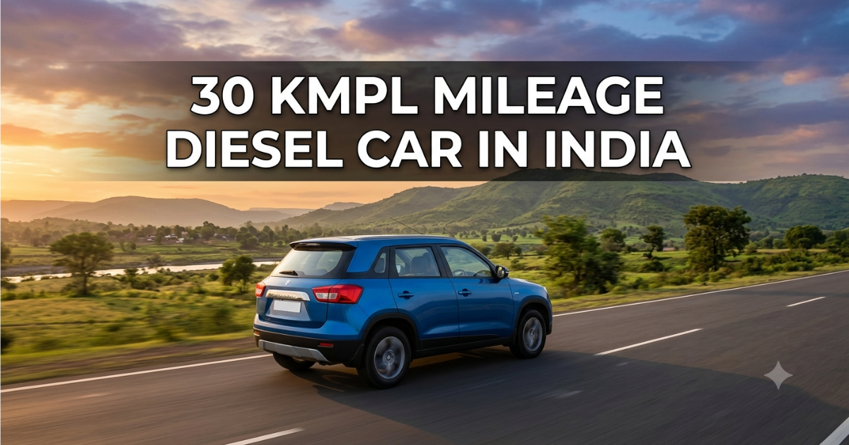 30 kmpl mileage diesel car in India for knowledge