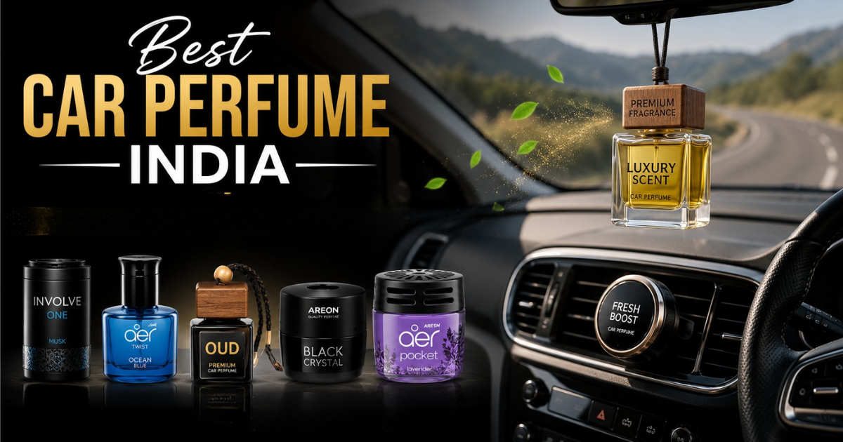 Best Car Perfume India