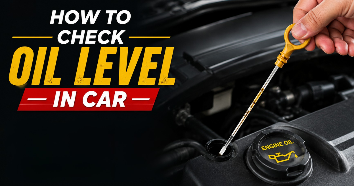 how to check oil level in car to move vehicle smooth