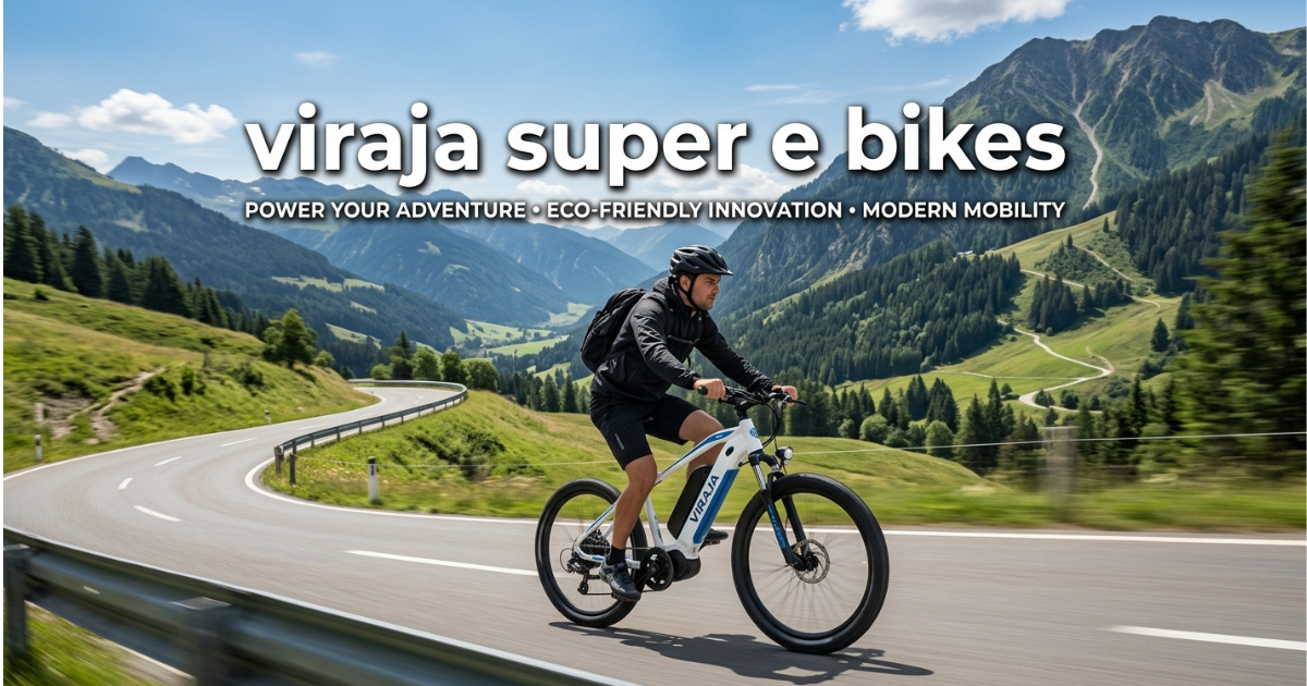 viraja super e bikes for travelling