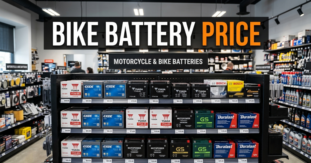 bike battery price to know the reasonable battery price