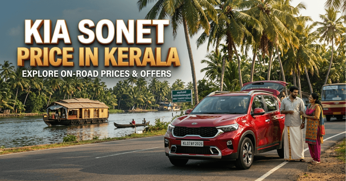 Kia Sonet on Road Price in Kerala with latest variants and features