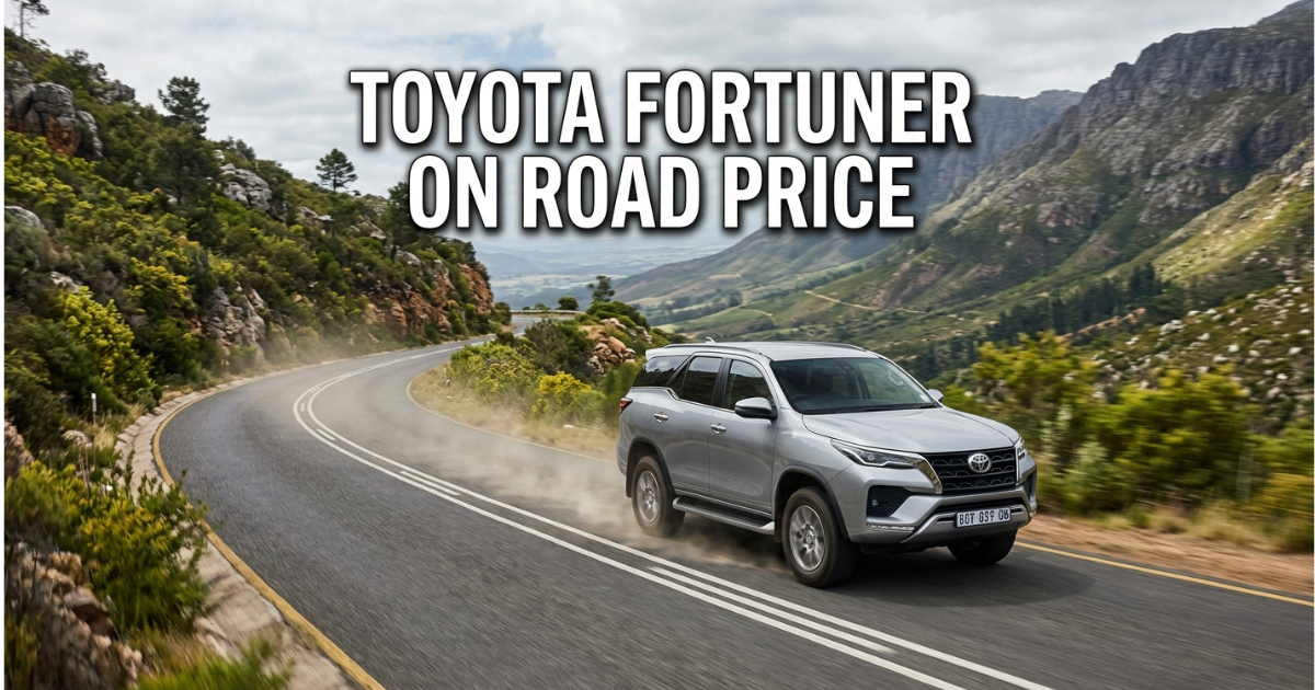 Toyota Fortuner on Road Price Unveiled