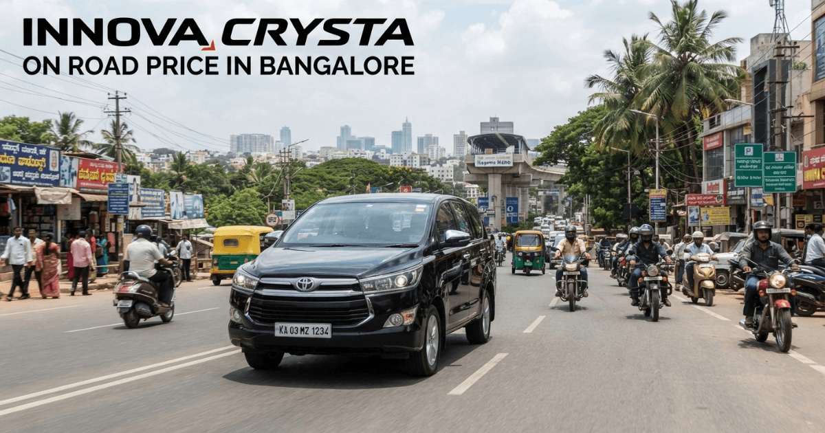 Check Innova Crysta On Road Price in Bangalore