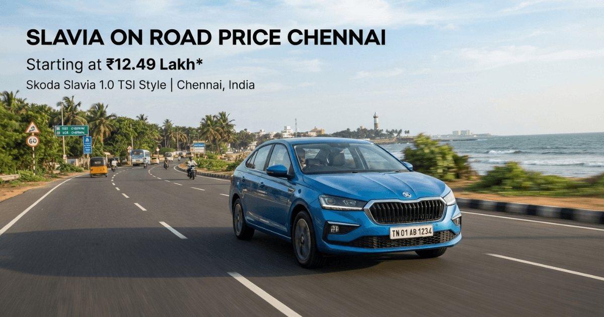 Slavia on road price Chennai: latest breakdown shown